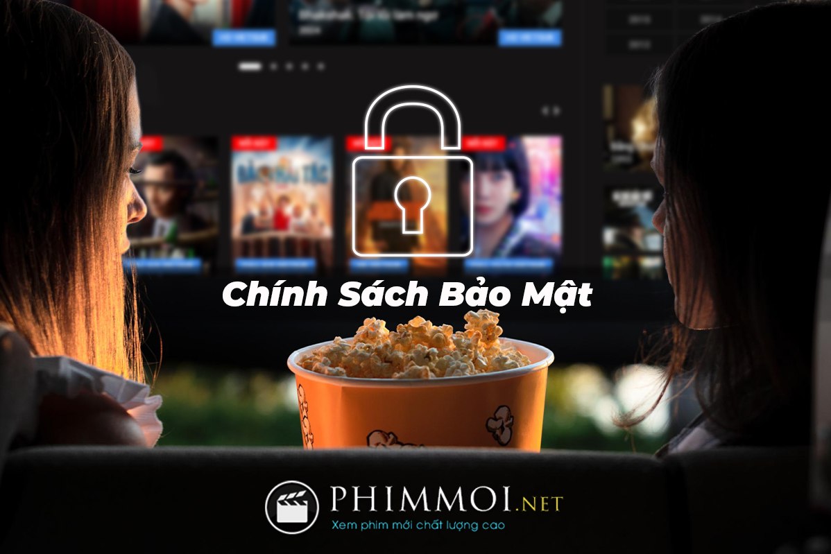 Chính sách bảo mật - Phimmoi